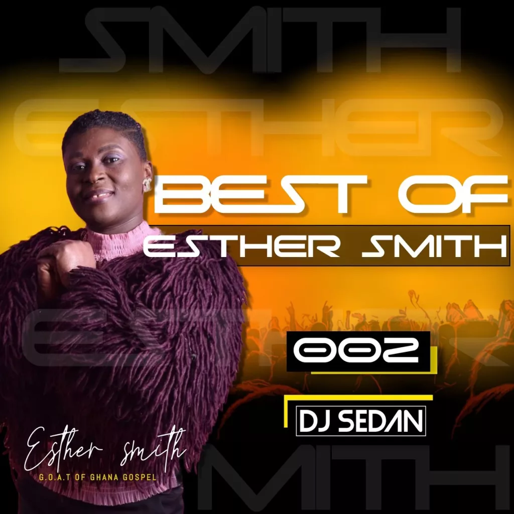 DJ Sedan - Best of Esther Smith (Volume 2) (Mixtape)