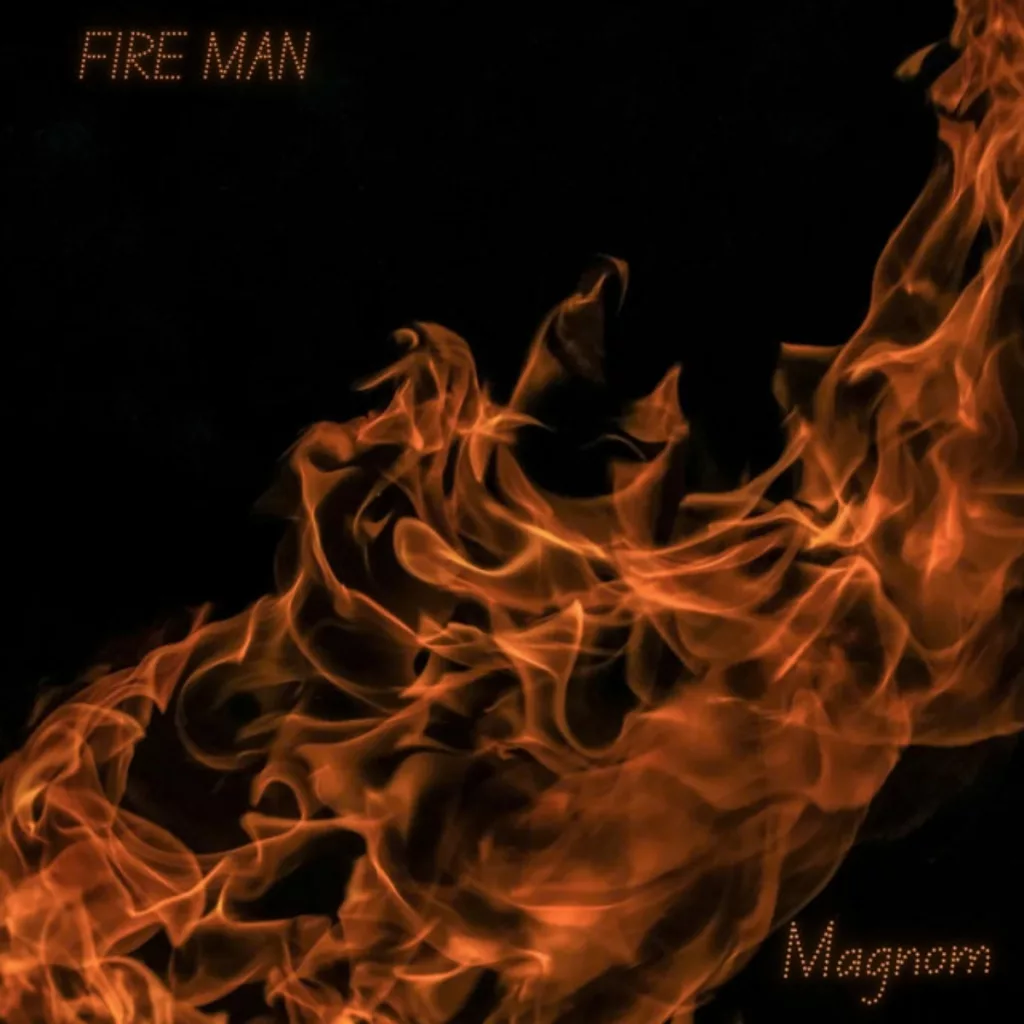 Magnom - Fire Man