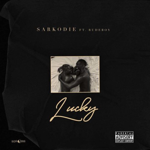 Sarkodie – Lucky Sarkodie – Lucky ft. Rudeboy (Prod. by MOG Beatz)