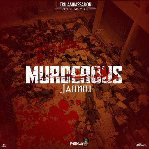 Jahmiel – Murderous Jahmiel – Murderous (Prod. by Tru Ambassador)