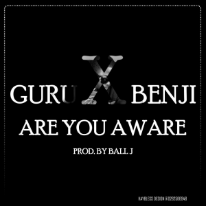 Throwback : Guru - Are You Aware Ft. Benji