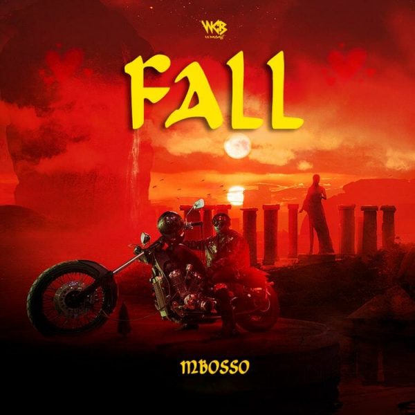 Mbosso - Fall (Prod. by S2Kizzy)