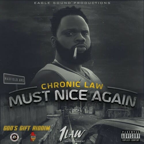 Chronic Law - Must Nice Again (Prod. by Eagle Sound Productions)