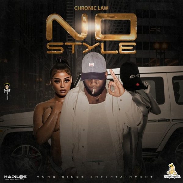 Chronic Law - No Style (Prod. by Yung Kingz Ent)