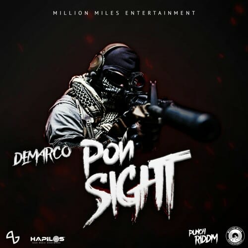 Demarco - Pon Sight (Prod. by Million Miles Entertainment)