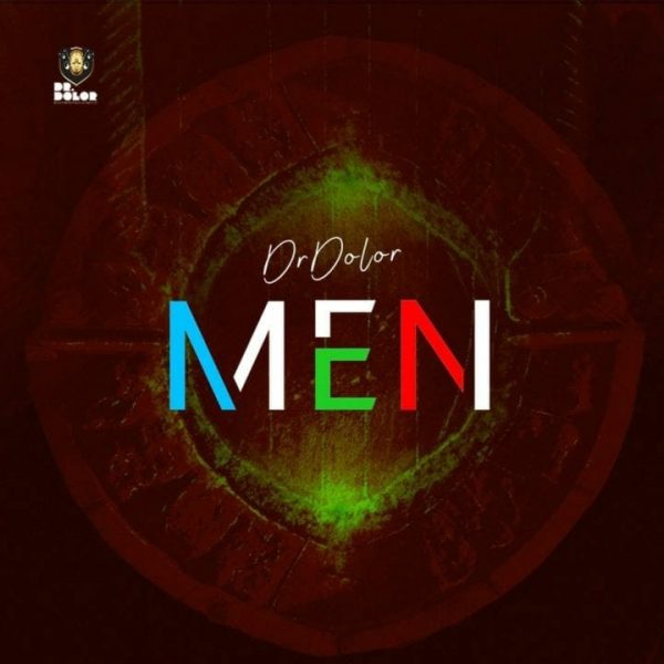 Dr Dolor - Men (Prod. by MagicBoi)