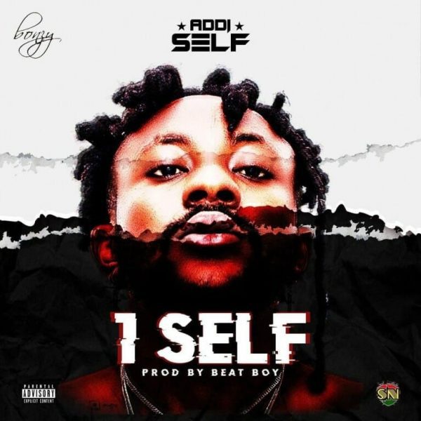Addi Self – 1Self (Prod. By Beat Boy) Addi Self – 1Self (Prod. By Beat Boy)