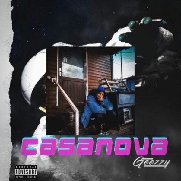 Geezzy - Casanova (Prod. by Jay Twist)