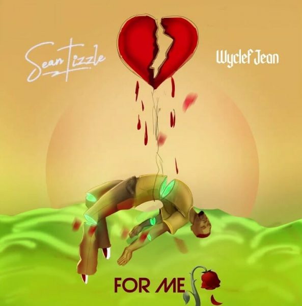 Sean Tizzle - For Me ft. Wyclef Jean (Prod. by Steph Keyzz)