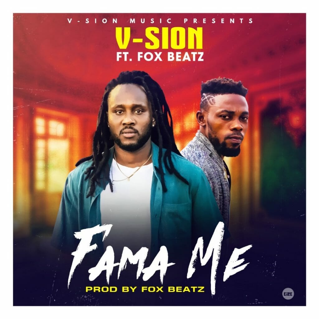 V-Sion – Fa Ma Me ft. FoxBeatz (Prod. by FoxBeatz) | Hitz360.com