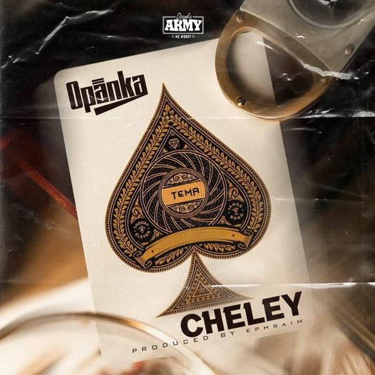 Opanka - Cheley (Prod. by Ephraim)