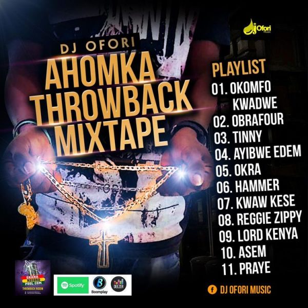 DJ Ofori - Ahomka Throwback (Mixtape)