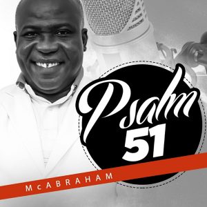 Rev McAbraham - Psalm 51