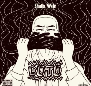 Shatta Wale - Doto (shut up)