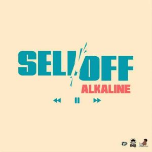 Alkaline – Sell Off Hitz360 com mp3 image Alkaline – Sell Off