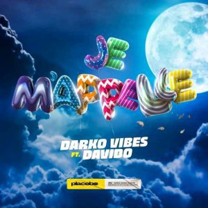 DarkoVibes – Je Mappelle ft. Davido DarkoVibes – Je M’appelle ft. Davido