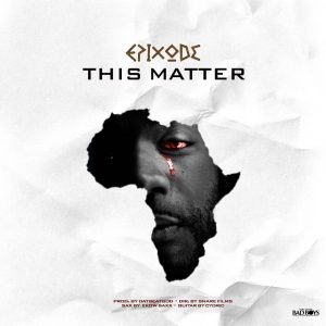 Epixode – This Matter