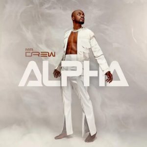 Mr Drew – Some More ft. Seyi Shay