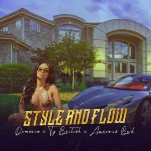 Demarco – Style N Flow ft Ty British x Anxious Bud Hitz360 com mp3 image Demarco – Style N Flow ft. Ty British & Anxious Bud