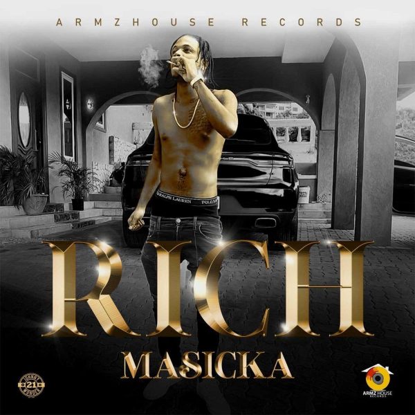 Masicka – Rich (Prod. by ArmzHouse Records)