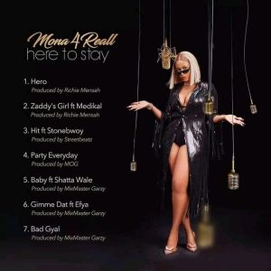 Mona 4Reall – Here To Stay (Full EP)
