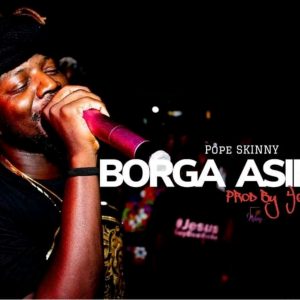Pope Skinny – Borga Asiri Hitz360 com mp3 image Pope Skinny – Borga Asiri