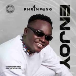 Phrimpong – Enjoy Hitz360 com mp3 image Phrimpong – Enjoy (Prod. By Khendi Beatz)