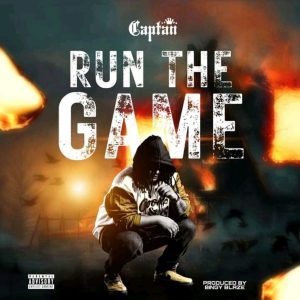 Captan – Run The Game Hitz360 com mp3 image Captan – Run The Game