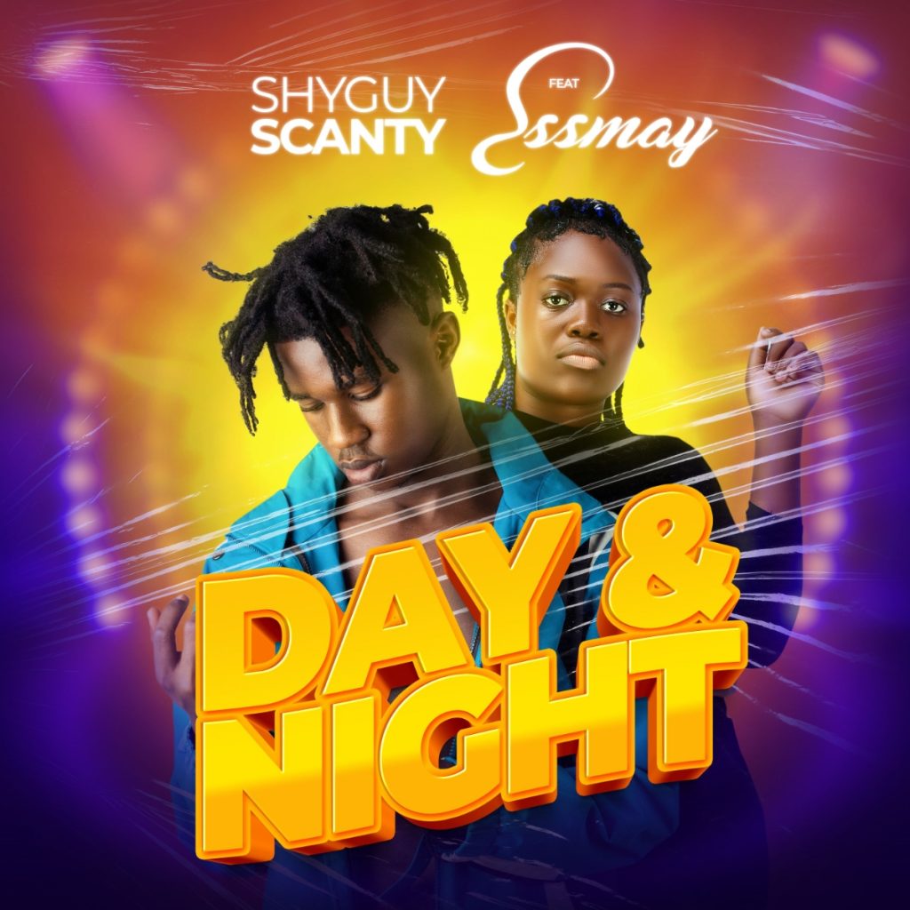 ShyGuy Scanty - Day & Night ft. Essmay