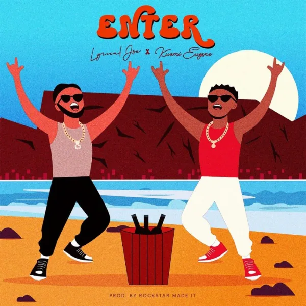 Lyrical Joe – Enter Ft Kuami Eugene mp3 image Lyrical Joe – Enter Ft. Kuami Eugene