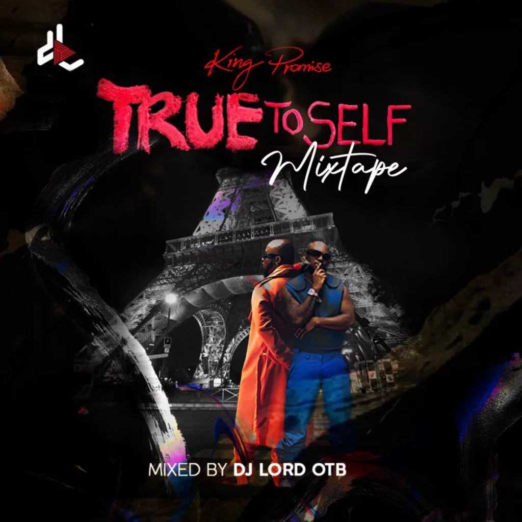 DJ Lord OTB - True To Self (Mixtape)